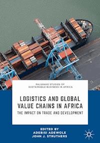 Logistics and Global Value Chains in Africa -  - E-Book