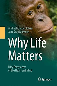 Why Life Matters - Michael Charles Tobias - E-Book