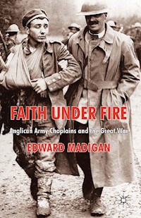 Faith Under Fire - Edward Madigan - E-Book