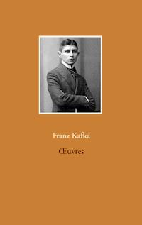 Œuvres - Franz  kafka - E-Book