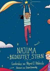 Najima bedeutet Stern - Najima El Hadouchi - E-Book