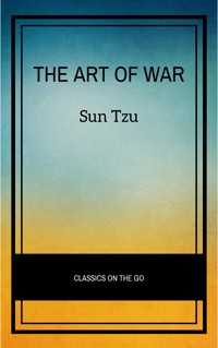 The Art of War - Sun Tzu - E-Book