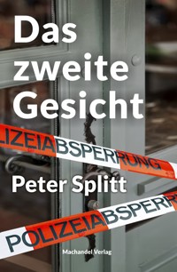 Das zweite Gesicht - Peter Splitt - E-Book