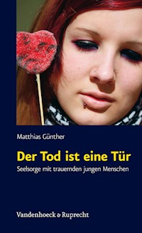Der Tod ist eine Tür - Matthias Günther - E-Book