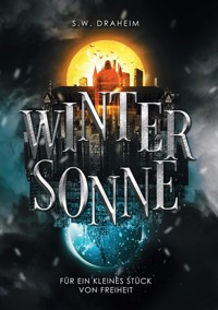 Wintersonne - Sandra W. Draheim - E-Book