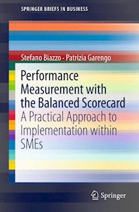 Performance Measurement with the Balanced Scorecard - Stefano Biazzo - E-Book