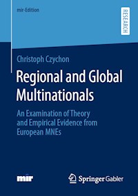 Regional and Global Multinationals - Christoph Czychon - E-Book