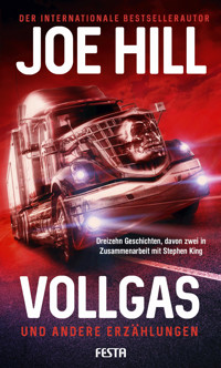 VOLLGAS und andere Erzählungen - Joe Hill - E-Book