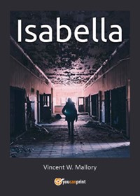 Isabella - Vincent W. Mallory - E-Book
