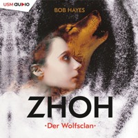 Zhoh - Bob Hayes - Hörbuch