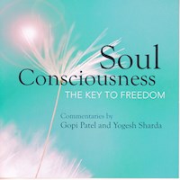 Soul  Consciousness - Brahma Kumaris - Hörbuch
