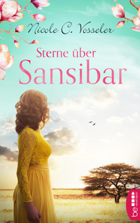 Sterne über Sansibar - Nicole C. Vosseler - E-Book
