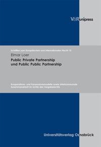 Public Private Partnership und Public Public Partnership - Elmar Loer - E-Book