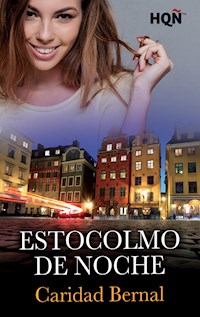 Estocolmo de noche - Caridad Bernal Pérez - E-Book