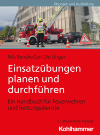 Einsatzübungen planen und durchführen - Nils Beneke - E-Book