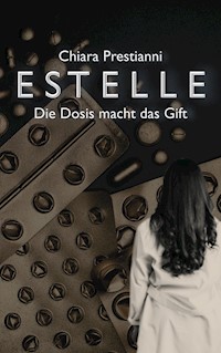 Estelle - Chiara Prestianni - E-Book