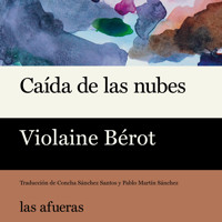 Caída de las nubes - Violaine Bérot - Hörbuch