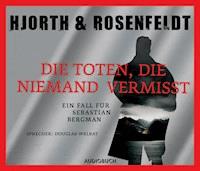 Die Toten, die niemand vermißt - Hans Rosenfeldt - Hörbuch