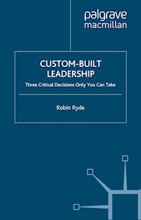 Custom-Built Leadership - R. Ryde - E-Book
