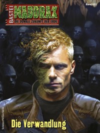 Maddrax 622 - Sascha Vennemann - E-Book