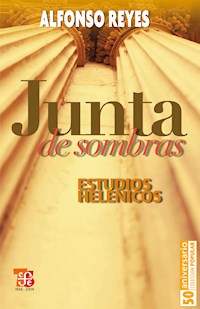 Junta de sombras - Alfonso Reyes - E-Book
