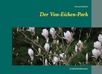 Der Von-Eicken-Park - Hermann Dünhölter - E-Book