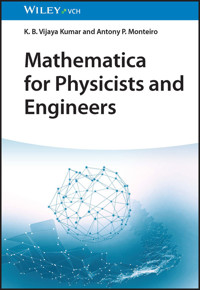 Mathematica for Physicists and Engineers - K. B. Vijaya Kumar - E-Book