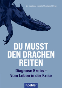 Du musst den Drachen reiten - Ute Engelmann - E-Book