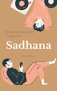 Sadhana - Rabindranath Tagore - E-Book