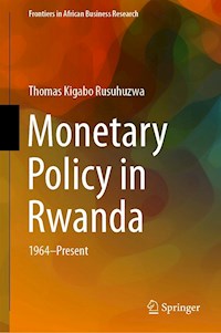 Monetary Policy in Rwanda - Thomas Kigabo Rusuhuzwa - E-Book