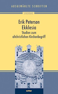 Ekklesia - Erik Peterson - E-Book