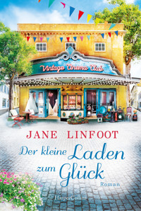 Der kleine Laden zum Glück - Jane Linfoot - E-Book