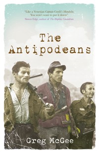 The Antipodeans - Greg McGee - E-Book