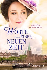 Worte einer neuen Zeit - Marion Henneberg - E-Book