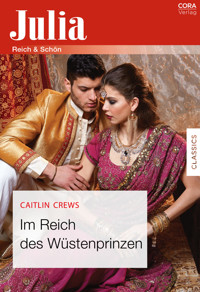 Im Reich des Wüstenprinzen - CAITLIN CREWS - E-Book