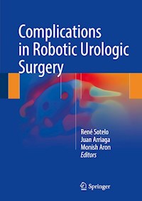 Complications in Robotic Urologic Surgery - - E-Book