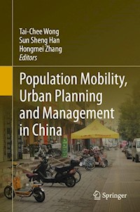 Population Mobility, Urban Planning and Management in China -  - E-Book