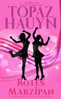 Rotes Marzipan - Topaz Hauyn - E-Book