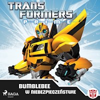 Transformers – PRIME – Bumblebee w niebezpieczeństwie - Transformers - Hörbuch
