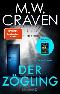 Der Zögling - M W Craven - E-Book