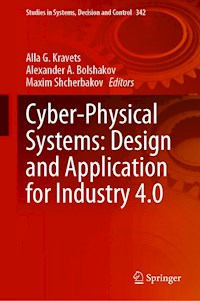 Cyber-Physical Systems: Design and Application for Industry 4.0 -  - E-Book