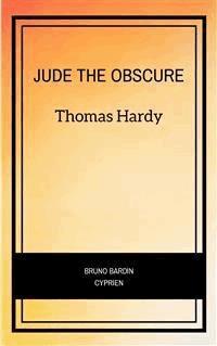 Jude The Obscure - Thomas Hardy. - E-Book