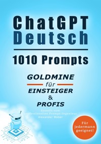 ChatGPT Deutsch - Alexander Weber - E-Book