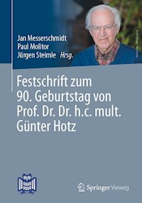 Festschrift zum 90. Geburtstag von Prof. Dr. Dr. h.c. mult. Günter Hotz -  - E-Book
