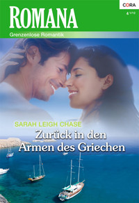 Zurück in den Armen des Griechen - SARAH LEIGH CHASE - E-Book