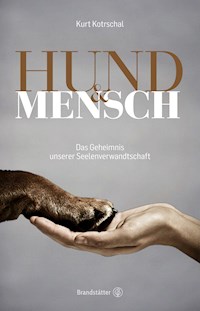 Hund & Mensch - Kurt Kotrschal - E-Book