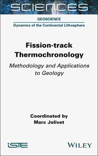Fission-track Thermochronology -  - E-Book