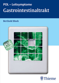 POL-Leitsymptome Gastrointestinaltrakt - Berthold Block - E-Book