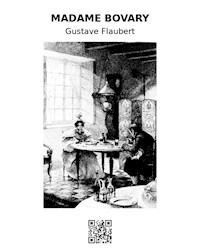 Madame Bovary - Gustave Flaubert - E-Book