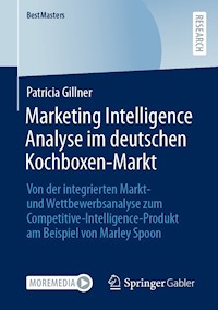 Marketing Intelligence Analyse im deutschen Kochboxen-Markt - Patricia Gillner - E-Book